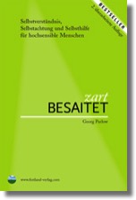 Zart besaitet